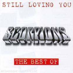 Scorpions : Still Loving You - The Best of